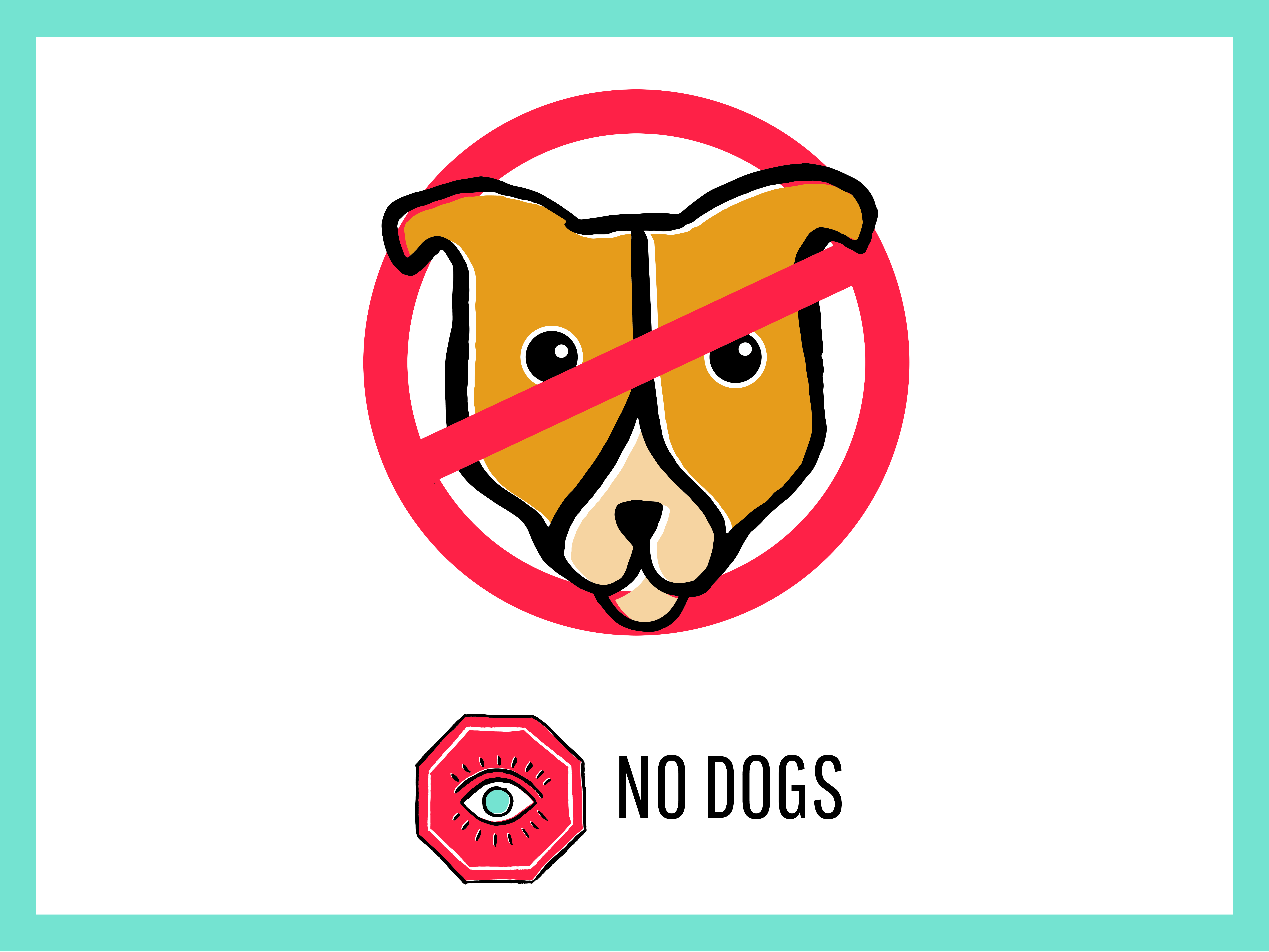 No Dogs